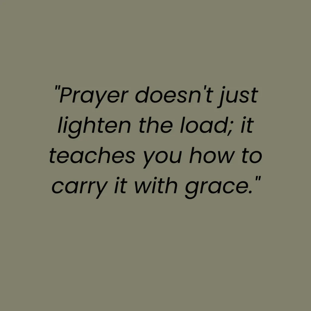 prayer changes things quotes