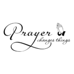 Prayer changes things decor