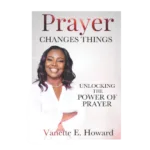 Prayer changes things book