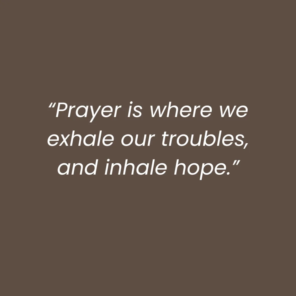prayer changes things quotes