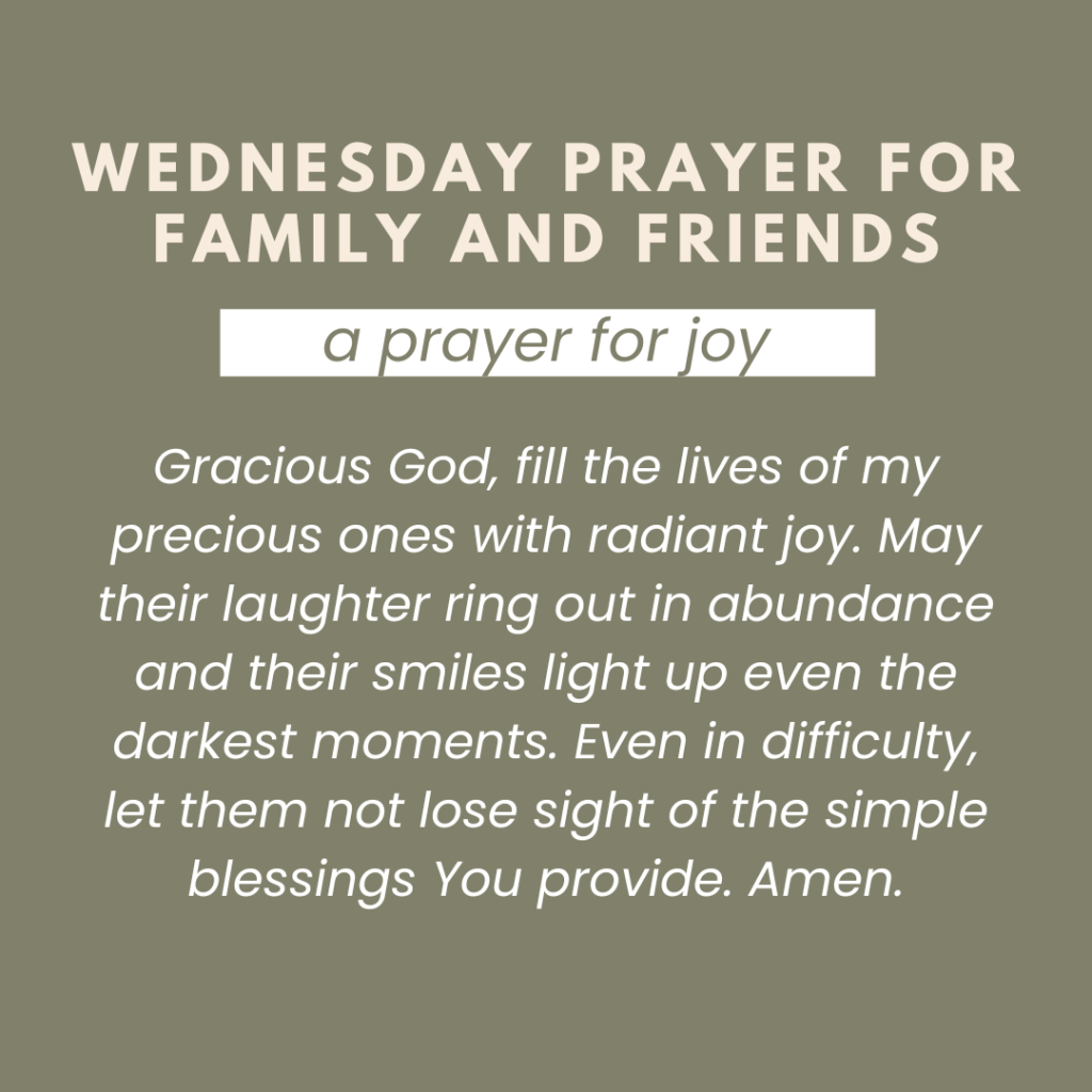 wednesday prayer for family and friends