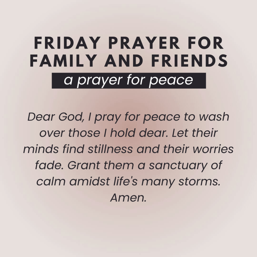 Friday prayer for family and friends