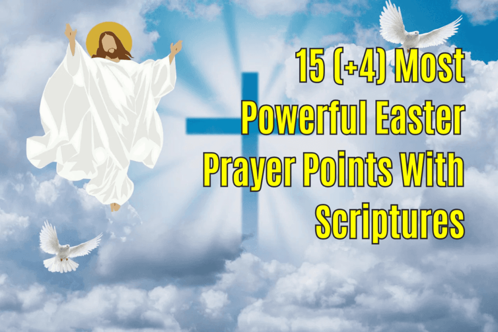 Powerful Prayers for Easter With Bible Verses