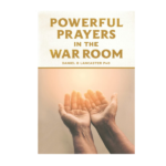 Powerful prayers in the war room book