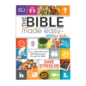 The Bible Made Easy - for Kids