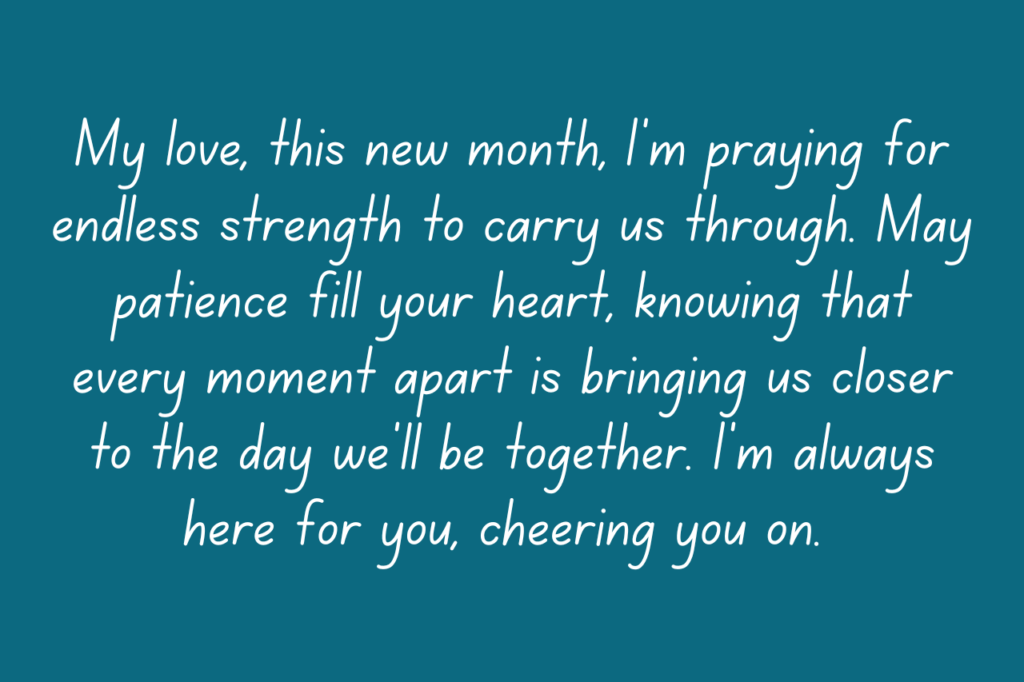 20 Uplifting New Month Wishes for My Boyfriend - Long Distance