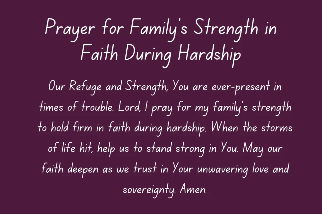 Prayer for Family’s Strength in Faith During Hardship