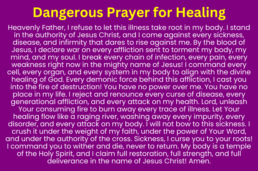 Dangerous Prayer for Healing for Myself