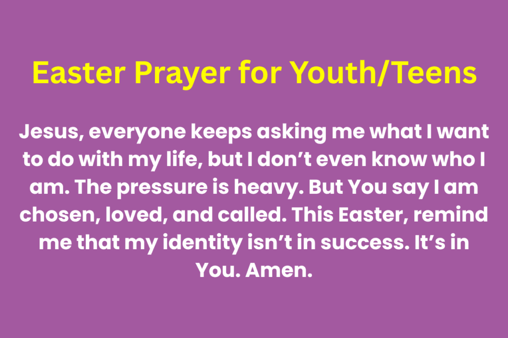 9 Easter Prayers and Poems for Youth