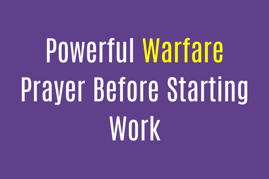 Morning Prayer Before Starting Work