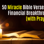 50 Miracle Bible Verses for Financial Breakthrough