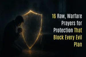 Warfare Prayers for Protection That Block Every Evil Plan